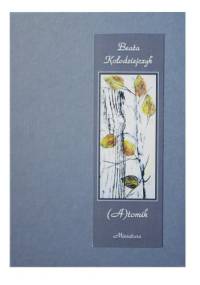 (A)tomik - Beata Kołodziejczyk