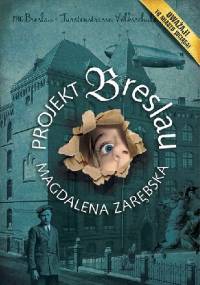 Projekt Breslau - Magdalena Zarębska