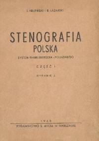 Stenografia polska. System Gabelsbergera-Polińskiego cz. I - Ryszard Łazarski, Jerzy Krupiński