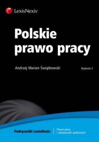 Polskie prawo pracy - Andrzej Marian Świątkowski