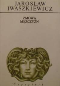 Zmowa mężczyzn - Jarosław Iwaszkiewicz