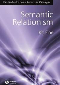 Semantic Relationism - Kit Fine
