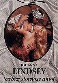 Srebrzystowłosy anioł - Johanna Lindsey