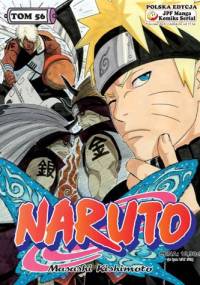 Naruto tom 56 - Ponowne Spotkanie Drużyny Asumy - Masashi Kishimoto