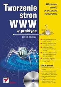 Tworzenie stron WWW w praktyce - Bartosz Danowski
