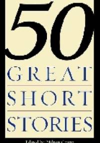 50 great short stories - Milton Crane