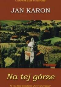 Na tej górze - Jan Karon