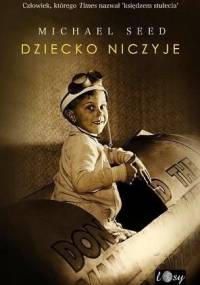 Dziecko niczyje - Michael Seed
