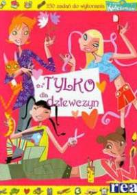 Tylko dla dziewczyn - Colonel Moutarde