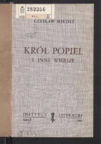 Król Popiel i inne wiersze - Czesław Miłosz