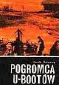 Pogromca U-Bootów - Donald Macintyre