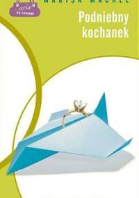 Podniebny kochanek - Marisa Mackle