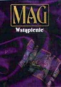 Mag: Wstąpienie - praca zbiorowa