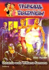 Marta Patton i ostatnia wola Williama Samsona - Aleksander Minkowski