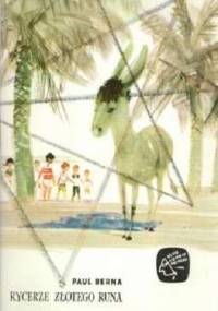 Rycerze złotego runa - Paul Berna