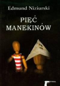 Pięć manekinów - Edmund Niziurski