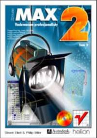3D Studio MAX 2. Vademecum profesjonalisty - Philip Miller, Eliott Steven