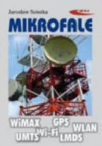 Mikrofale. Układy i systemy - Jarosław Szóstka