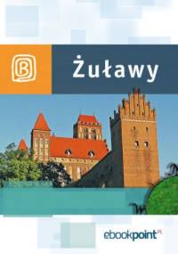 Żuławy Wiślane. Miniprzewodnik - praca zbiorowa