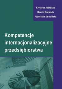 Kompetencje internacjonalizacyjne przedsiębiorstwa