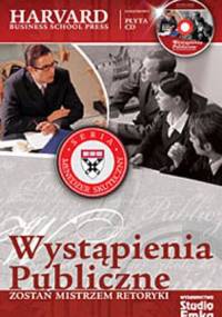 Wystąpienia publiczne. zostań mistrzem retoryki - praca zbiorowa
