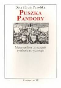 Puszka Pandory. Metamorfozy znaczenia symbolu mitycznego - Erwin Panofsky