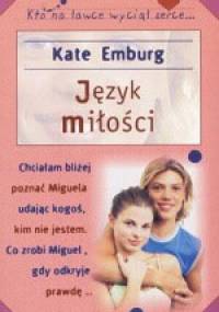 Język miłości - Kate Emburg