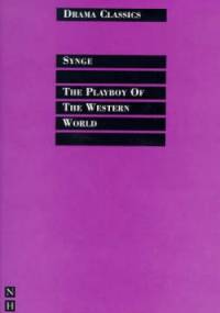 The Playboy of the Western World - John Millington Synge