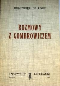 Rozmowy z Gombrowiczem - Dominique de Roux