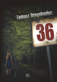 36 - Tomasz Drogokupiec