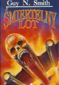 Śmiertelny lot - Guy N. Smith