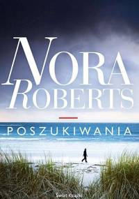 Poszukiwania - Nora Roberts