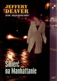 Śmierć na Manhattanie - Jeffery Deaver