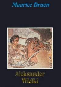 Maurice Druon - Aleksander Wielki [audiobook pl]