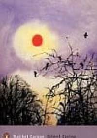 Silent Spring - Rachel L. Carson