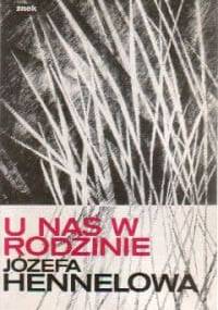U nas w rodzinie - Józefa Hennelowa