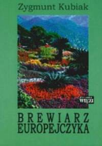 Brewiarz Europejczyka - Zygmunt Kubiak