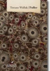 Fuller - Tomasz Widłak