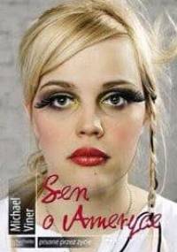 Sen o Ameryce - Michael Viner