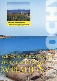 Wioski wypoczynkowe i pola kempingowe w Italii