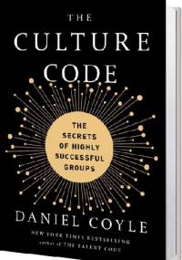The Culture Code - Daniel Coyle