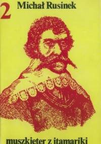 Muszkieter z Itamariki - Michał Rusinek