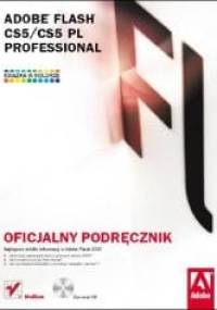 Adobe Flash CS5/SC5 PL Professional. Oficjalny podręcznik - Adobe Creative Team