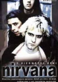 Z pierwszej ręki. NIRVANA - Carrie Burzillo