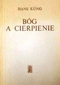 Bóg a cierpienie - Hans Küng