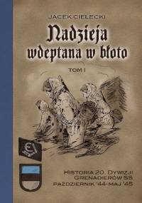 Nadzieja wdeptana w błoto - Jacek Cielecki