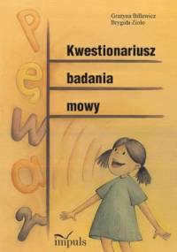 Kwestionariusz badania mowy - Billewicz Grażyna