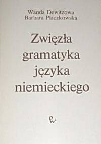zwięzła gramatyka języka niemieckiego - Wanda Dewitzowa, Barbara Płaczkowska