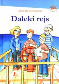 Onichimowska Anna  - Daleki rejs [Audiobooki]