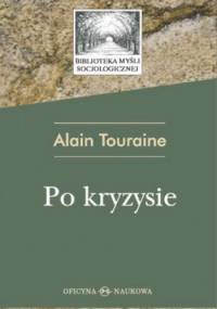 Po kryzysie - Alain Touraine